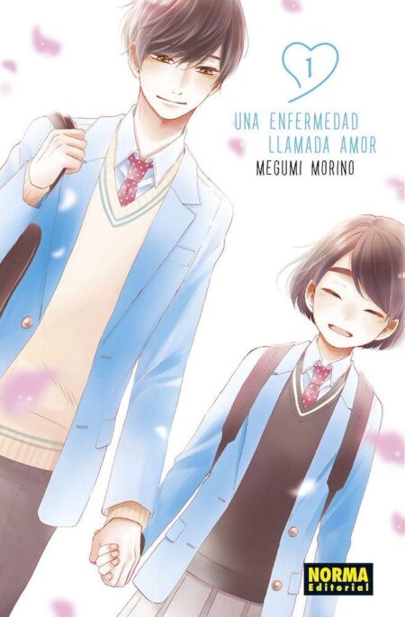Una Enfermedad Llamada Amor 01 - Editorial Norma