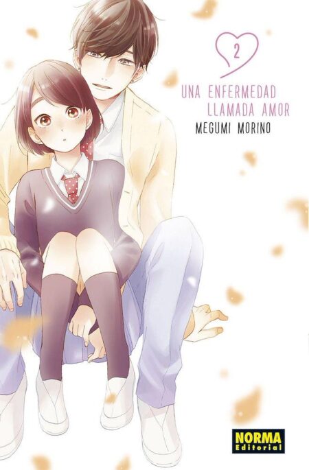 Una Enfermedad Llamada Amor 02 - Editorial Norma