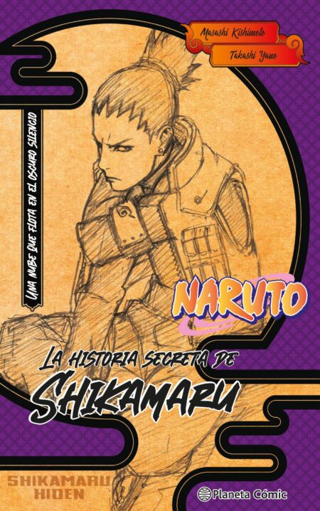 La Historia Secreta De Shikamaru: Una Nube Que Flota En El Oscuro Silencio (Novela)