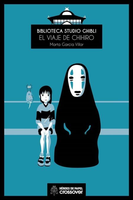 Biblioteca Studio Ghibli 1 El Viaje De Chihiro