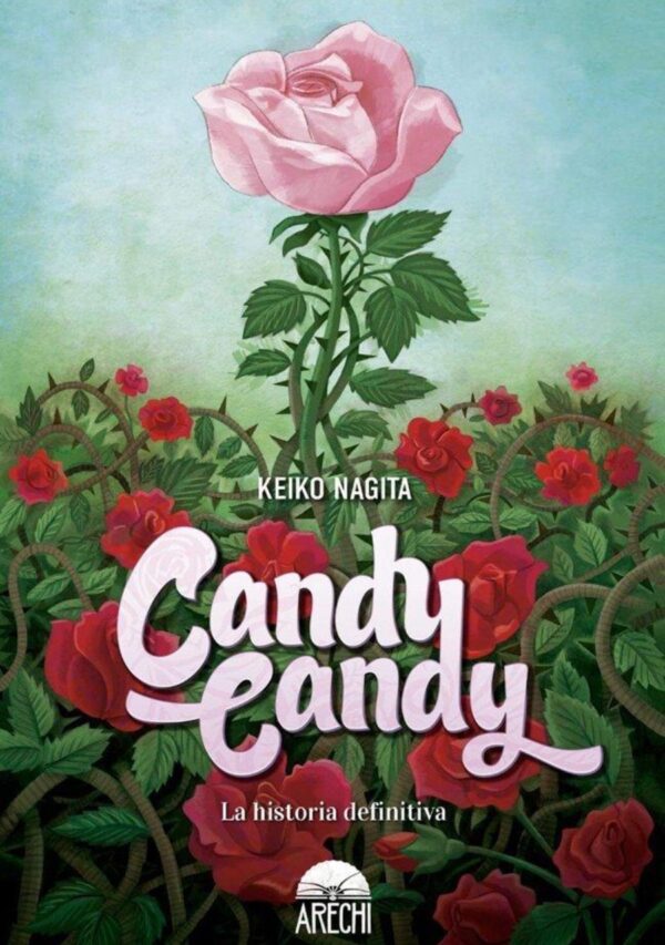 Candy Candy La Historia Definitiva