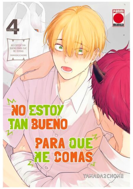 No estoy tan bueno para que me comas 04 – Panini Comic España