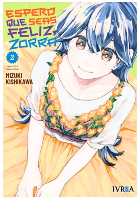 Espero que sea feliz, zorra 02 - Ivrea España