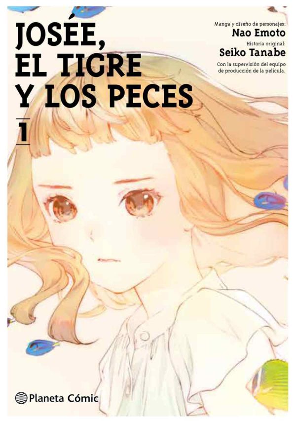 Josée, el tigre y los peces 01 - Editorial Planeta