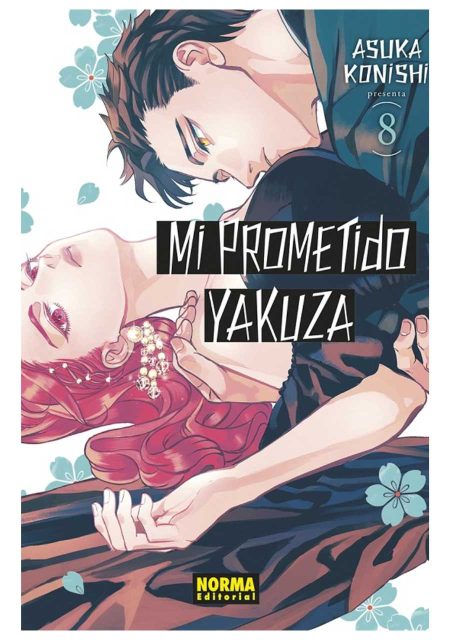 Mi Prometido Yakuza 08 - Editorial Norma