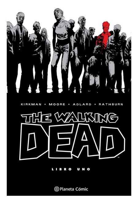 The Walking Dead 01 - Planeta Comic España