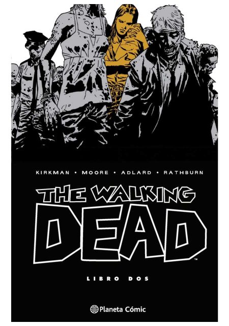 The Walking Dead 02 - Planeta Comic España