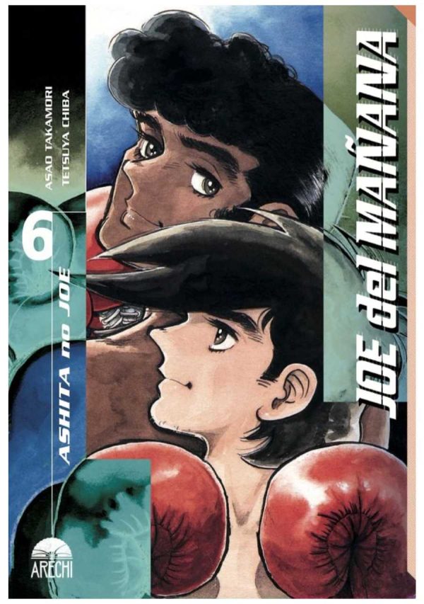 Joe del mañana 06 - Arechi Manga