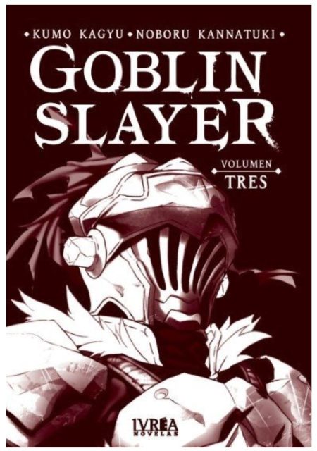 Goblin Slayer Novela 03 - Ivrea Argentina